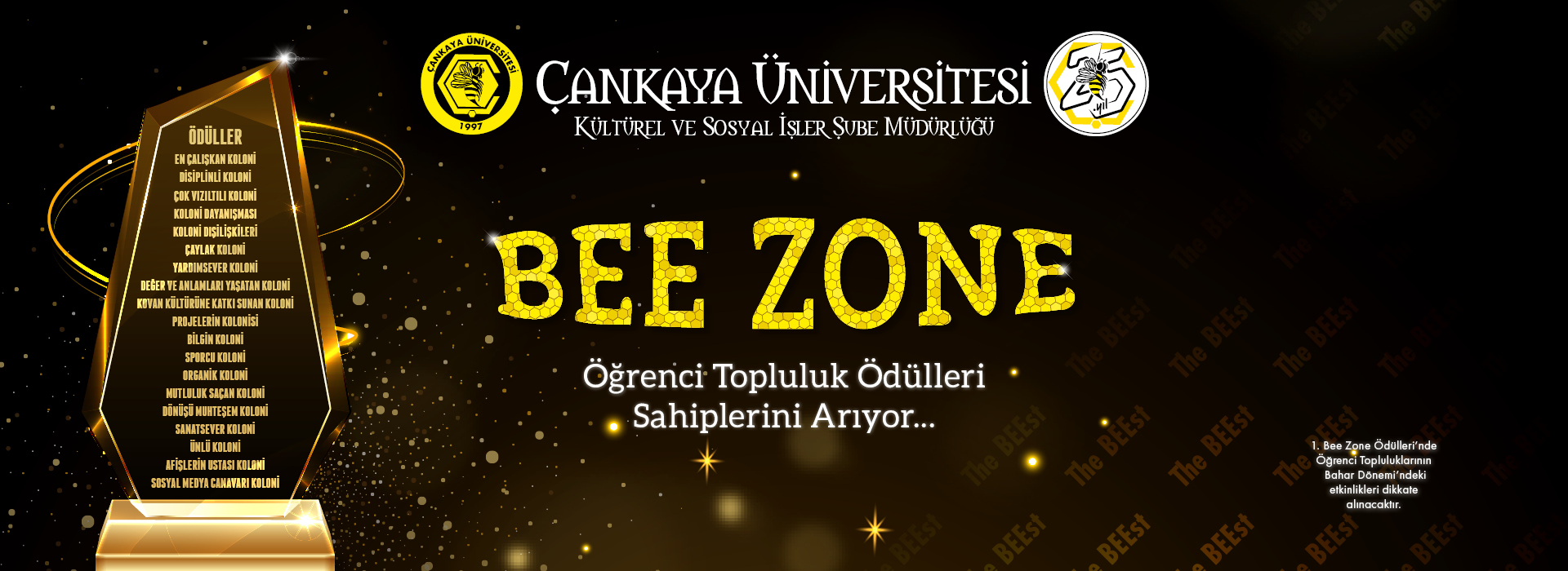Öğrenci Topluluk Ödülleri “Bee Zone”